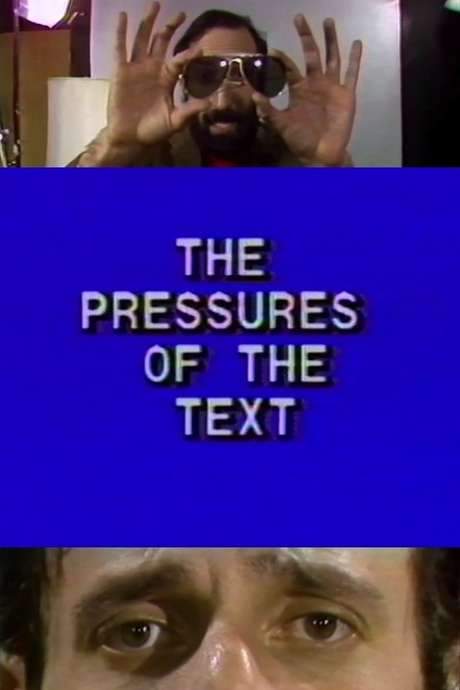 The Pressures of the Text (1983) movie poster