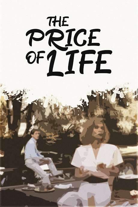 The Price of Life (1987) movie poster