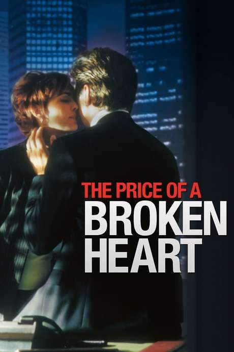 The Price of a Broken Heart (1999) movie poster