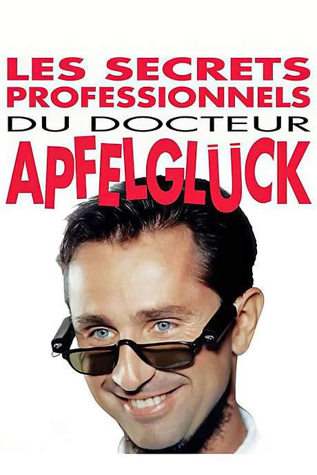 The Professional Secrets of Dr. Apfelgluck (1991) movie poster