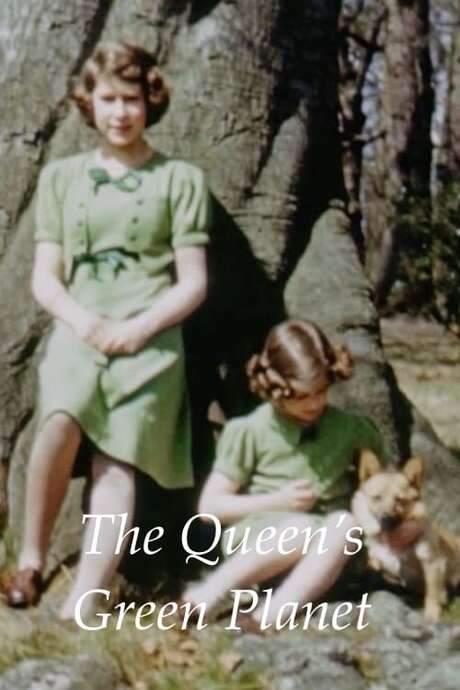 The Queen’s Green Planet (2018) movie poster