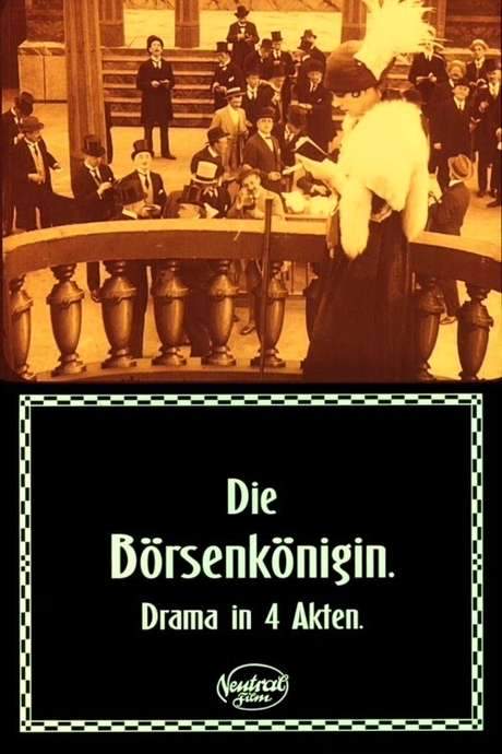 The Queen of the Stock Exchange (1918) movie poster