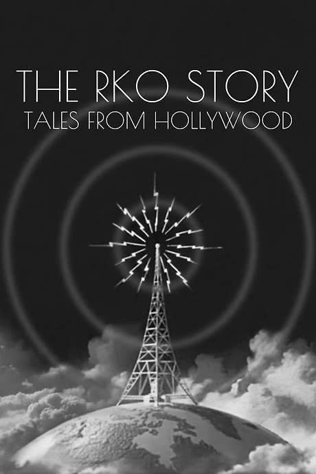 The RKO Story: Tales From Hollywood (1987) movie poster