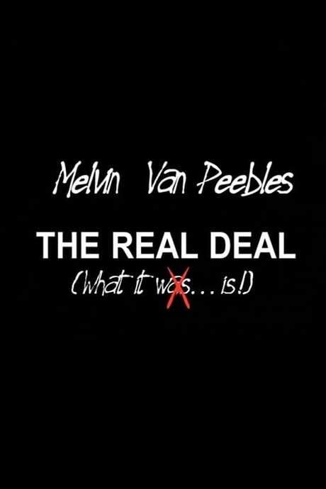 The Real Deal: What It Is (2003) movie poster