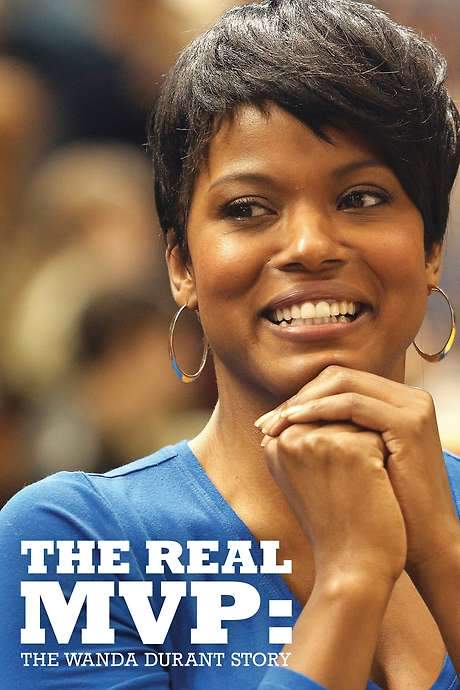 The Real MVP: The Wanda Durant Story (2016) movie poster