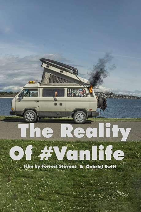 The Reality of Van Life (2018) movie poster