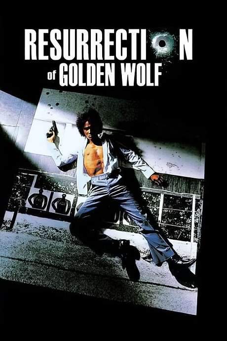 The Resurrection of the Golden Wolf (1979) movie poster