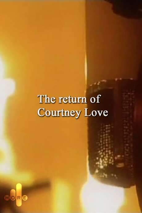 The Return of Courtney Love (2006) movie poster