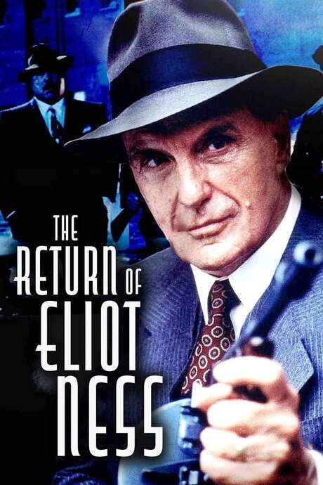The Return of Eliot Ness (1991) movie poster