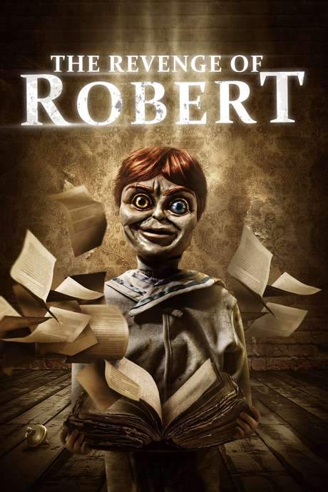 The Revenge of Robert (2018) movie poster