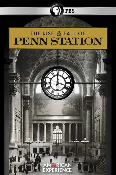 The Rise & Fall of Penn Station (2004) movie poster