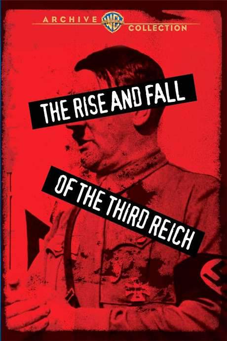 The Rise and Fall of the Third Reich (1968) movie poster