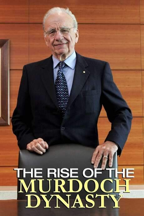 The Rise of the Murdoch Dynasty (2020) movie poster