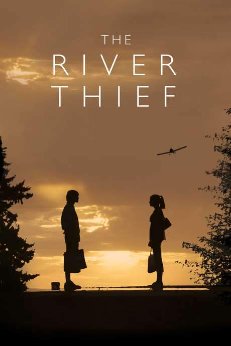 The River Thief (2016) movie poster