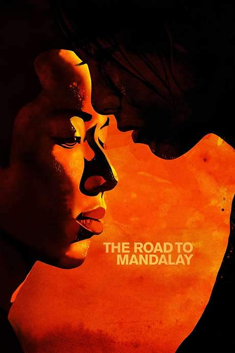 The Road to Mandalay (2016) movie poster