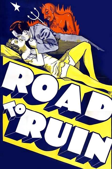The Road to Ruin (1934) movie poster