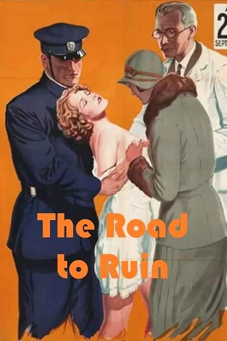 The Road to Ruin (1928) movie poster