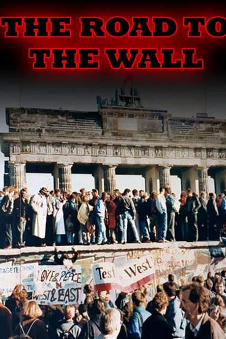 The Road to the Wall (1962) movie poster