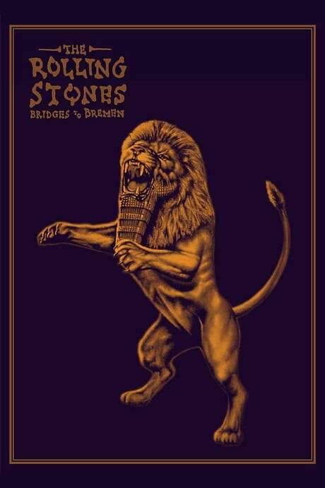 The Rolling Stones: Bridges to Bremen (2019) movie poster