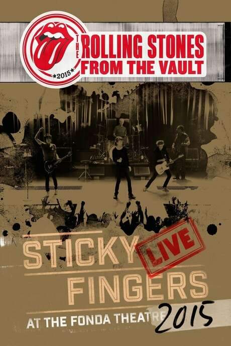 The Rolling Stones: From the Vault - Sticky Fingers Live at the Fonda Theatre 2015 (2017) movie poster