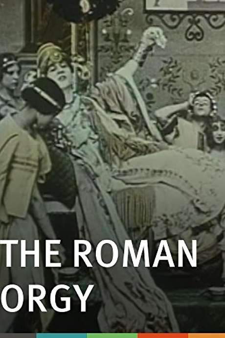 The Roman Orgy (1911) movie poster