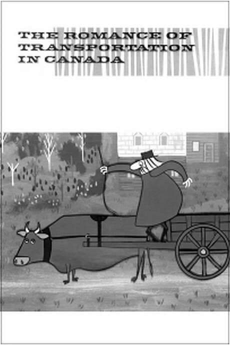 The Romance of Transportation in Canada (1952) movie poster