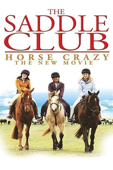 The Saddle Club: Horse Crazy (2005) movie poster