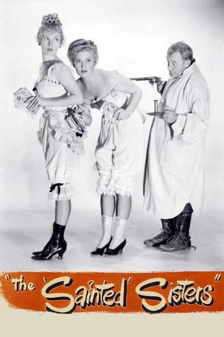 The Sainted Sisters (1948) movie poster