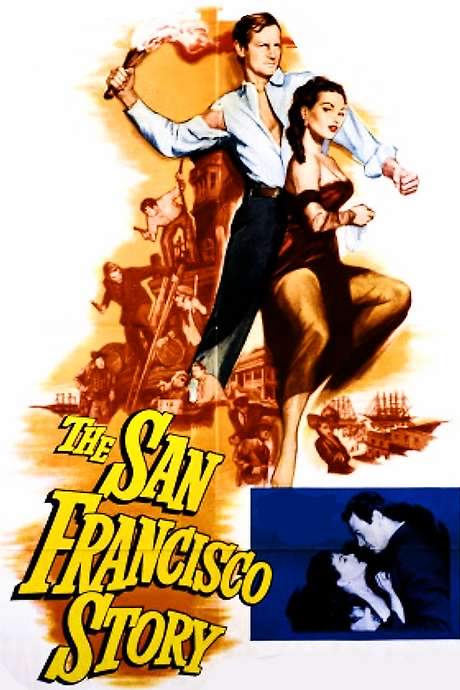 The San Francisco Story (1952) movie poster