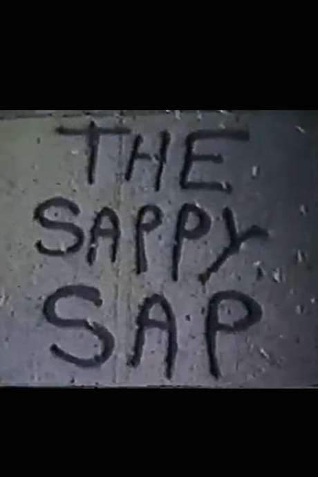 The Sappy Sap (1985) movie poster