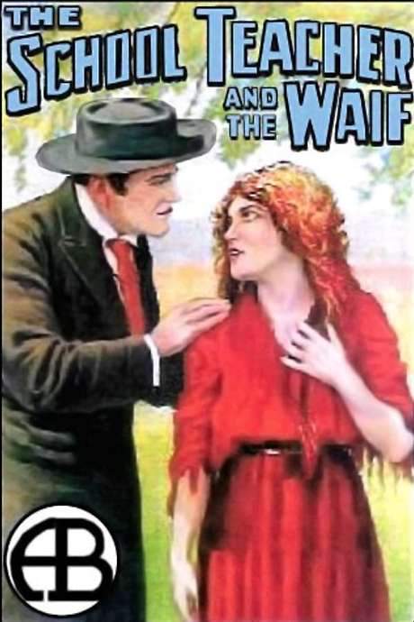 The School Teacher and the Waif (1912) movie poster