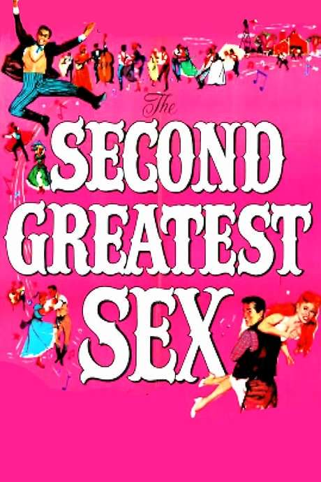 The Second Greatest Sex (1955) movie poster