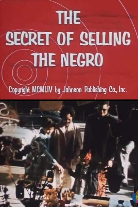 The Secret of Selling the Negro (1954) movie poster