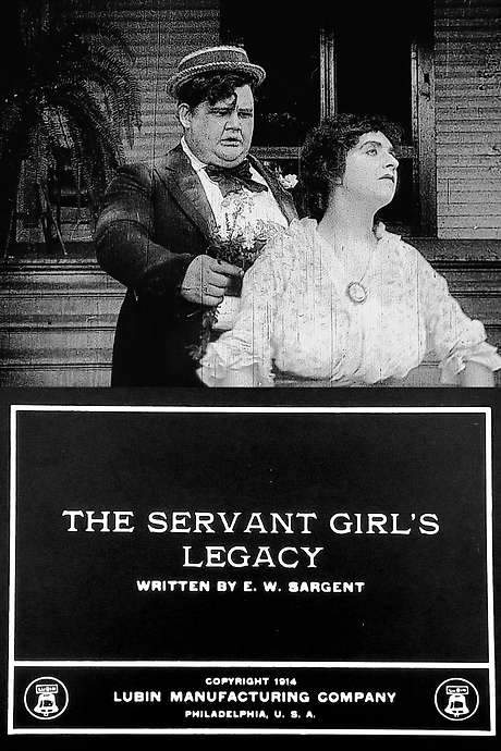 The Servant Girl’s Legacy (1914) movie poster