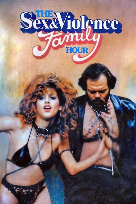 The Sex and Violence Family Hour (1983) movie poster