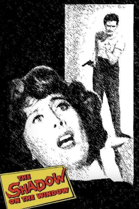 The Shadow on the Window (1957) movie poster