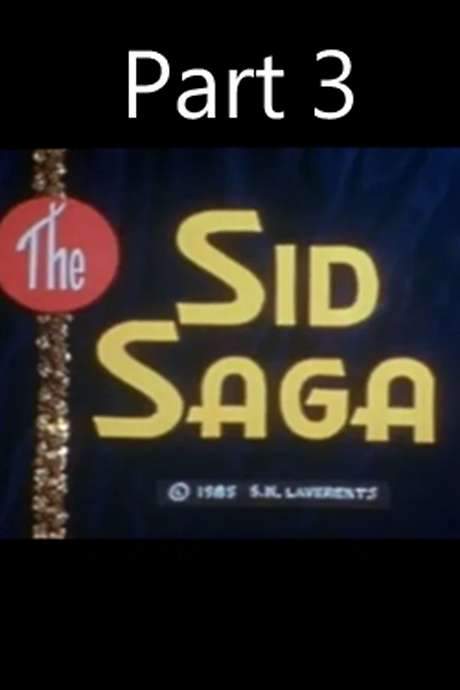 The Sid Saga Part III (1989) movie poster