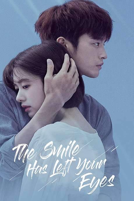 The Smile Has Left Your Eyes (2018) movie poster
