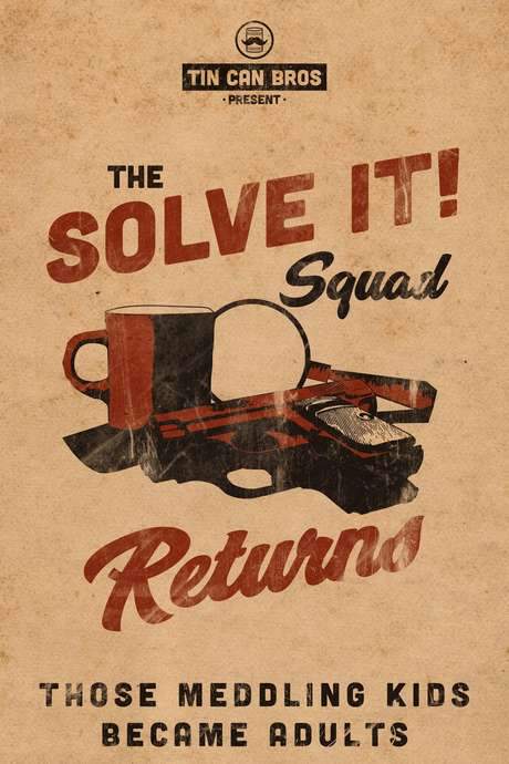 The Solve It Squad Returns! (2017) movie poster