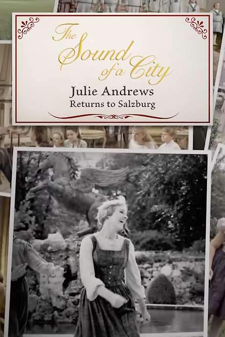 The Sound of a City: Julie Andrews Returns to Salzburg (2015) movie poster
