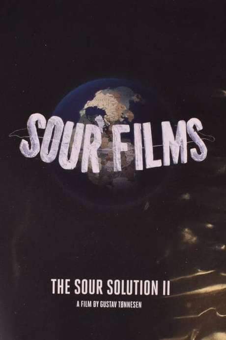 The Sour Solution II (2019) movie poster