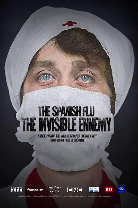 The Spanish Flu: The Invisible Enemy (2021) movie poster