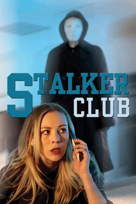 The Stalker Club (2017) movie poster