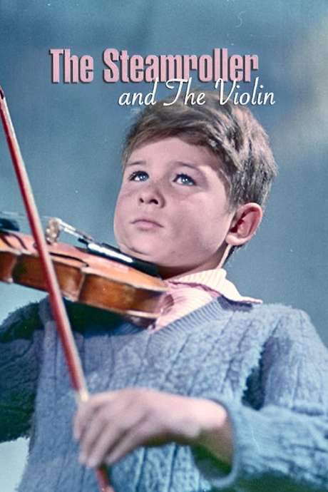 The Steamroller and the Violin (1961) movie poster