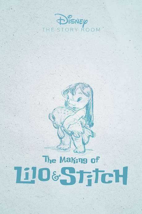 The Story Room: The Making of ‘Lilo & Stitch’ (2004) movie poster
