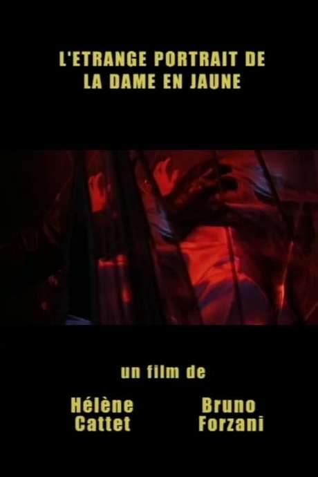The Strange Portrait of the Lady in Yellow (2004) movie poster