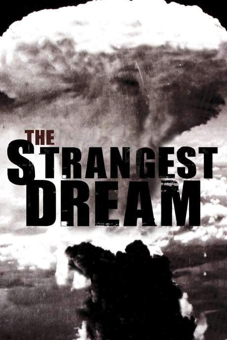 The Strangest Dream (2008) movie poster