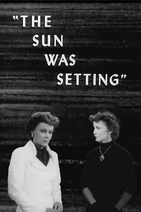 The Sun Was Setting (1951) movie poster