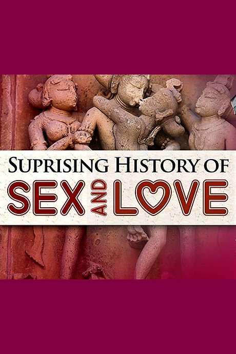 The Surprising History of Sex and Love (2002) movie poster
