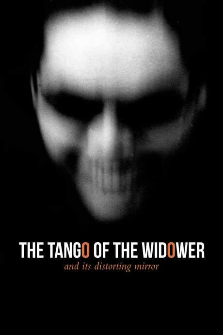 The Tango of the Widower and Its Distorting Mirror (2020) movie poster
